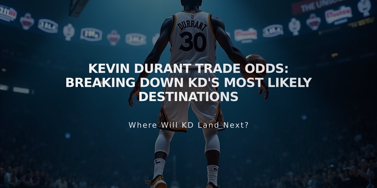 Kevin Durant Trade Odds: Breaking Down KD's Most Likely Destinations