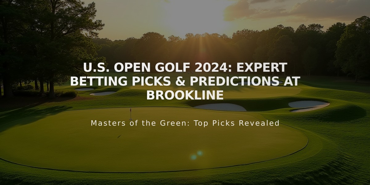 U.S. Open Golf 2024: Expert Betting Picks & Predictions at Brookline