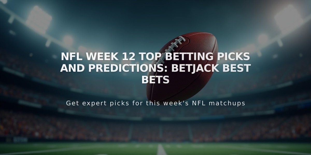 NFL Week 12 Top Betting Picks and Predictions: betJACK Best Bets