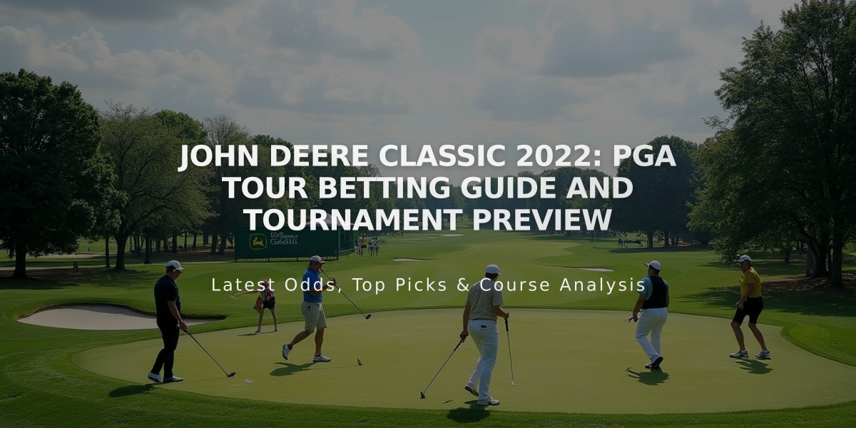 John Deere Classic 2022: PGA Tour Betting Guide and Tournament Preview