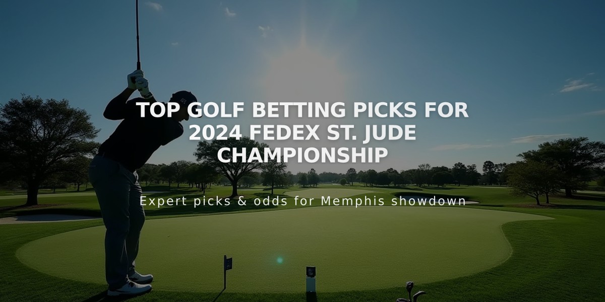 Top Golf Betting Picks for 2024 FedEx St. Jude Championship