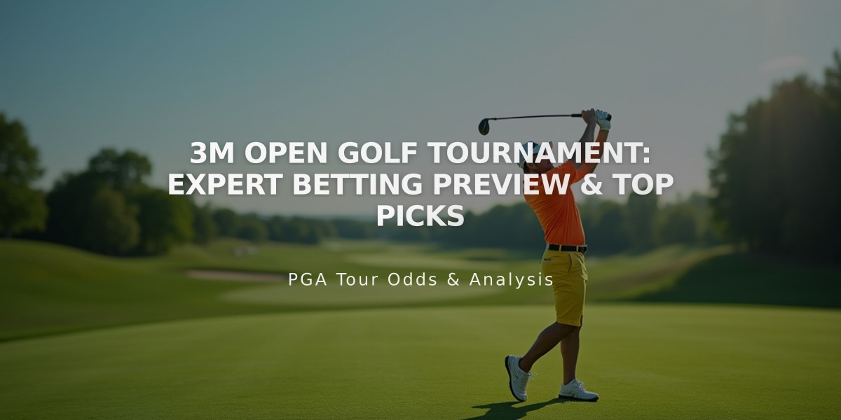 3M Open Golf Tournament: Expert Betting Preview & Top Picks