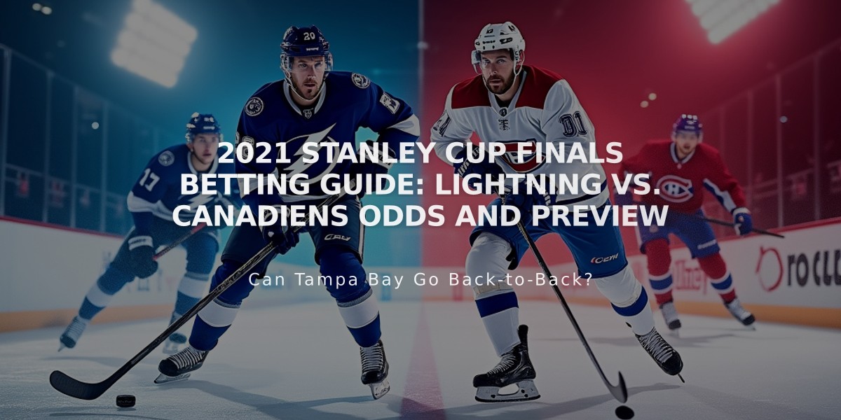 2021 Stanley Cup Finals Betting Guide: Lightning vs. Canadiens Odds and Preview