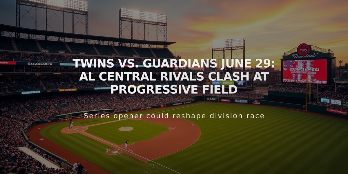 Twins vs. Guardians June 29: AL Central Rivals Clash at Progressive Field