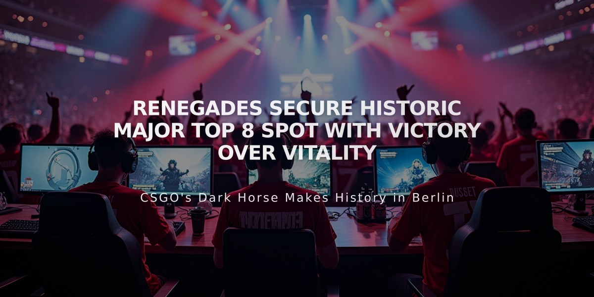 Renegades Secure Historic Major Top 8 Spot with Victory over Vitality