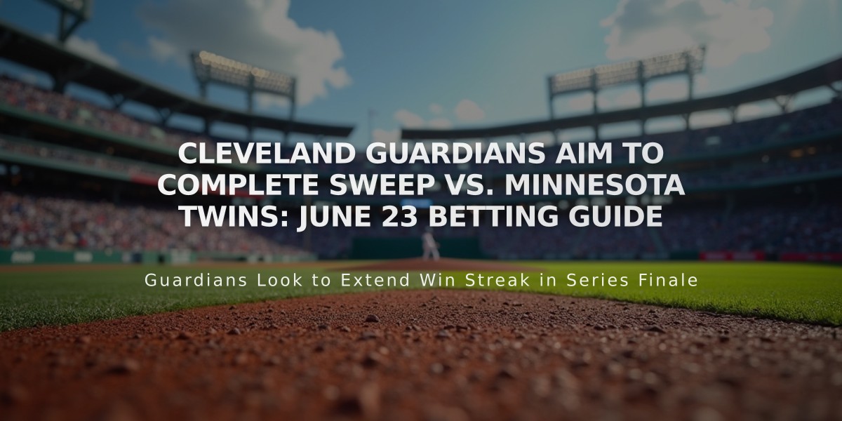 Cleveland Guardians Aim to Complete Sweep vs. Minnesota Twins: June 23 Betting Guide