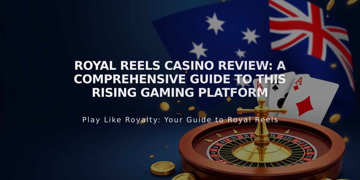 Royal Reels Casino Review: A Comprehensive Guide to This Rising Gaming Platform