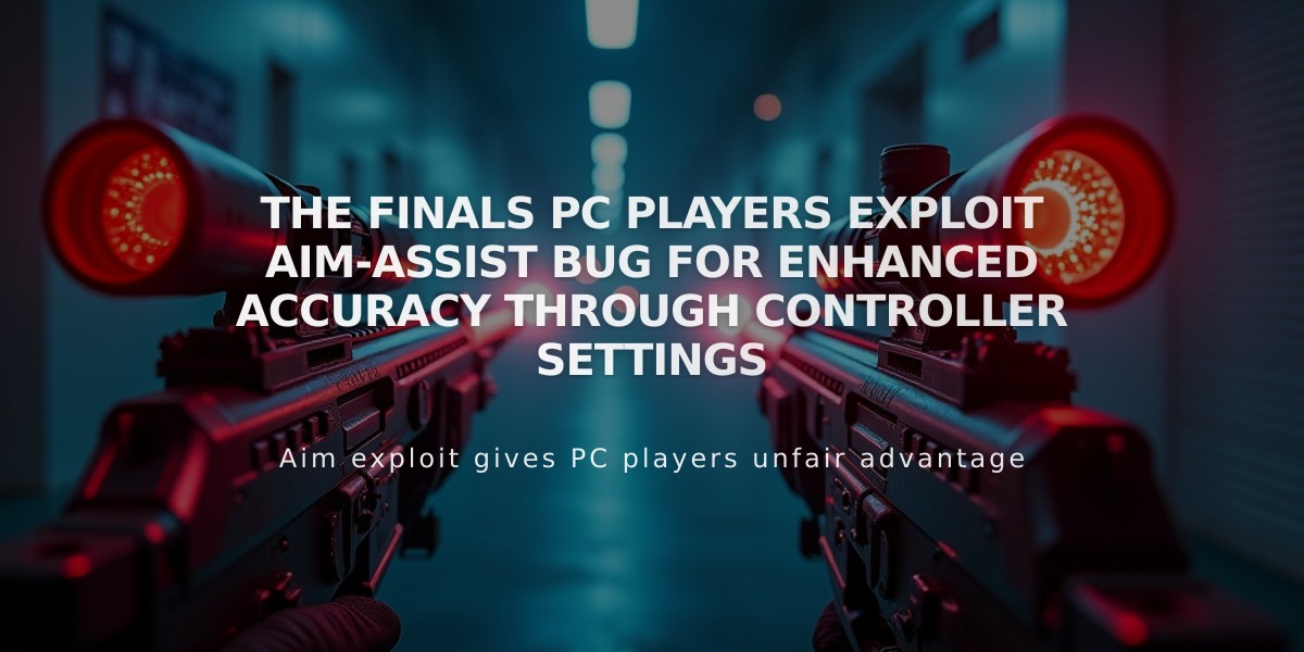 THE FINALS PC players exploit aim-assist bug for enhanced accuracy through controller settings