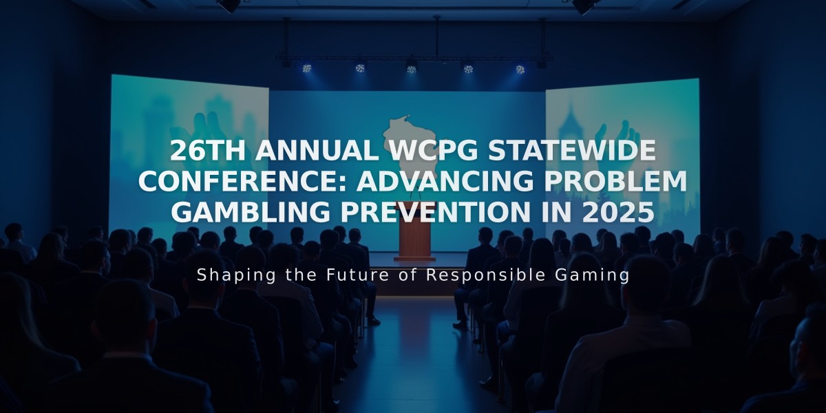 26th Annual WCPG Statewide Conference: Advancing Problem Gambling Prevention in 2025